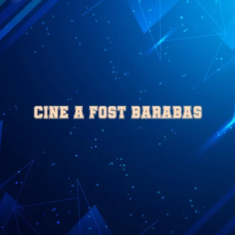 cine a fost barabas