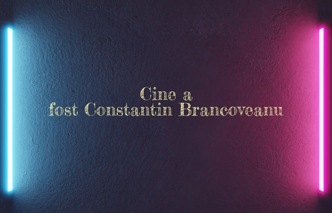 cine a fost constantin brancoveanu