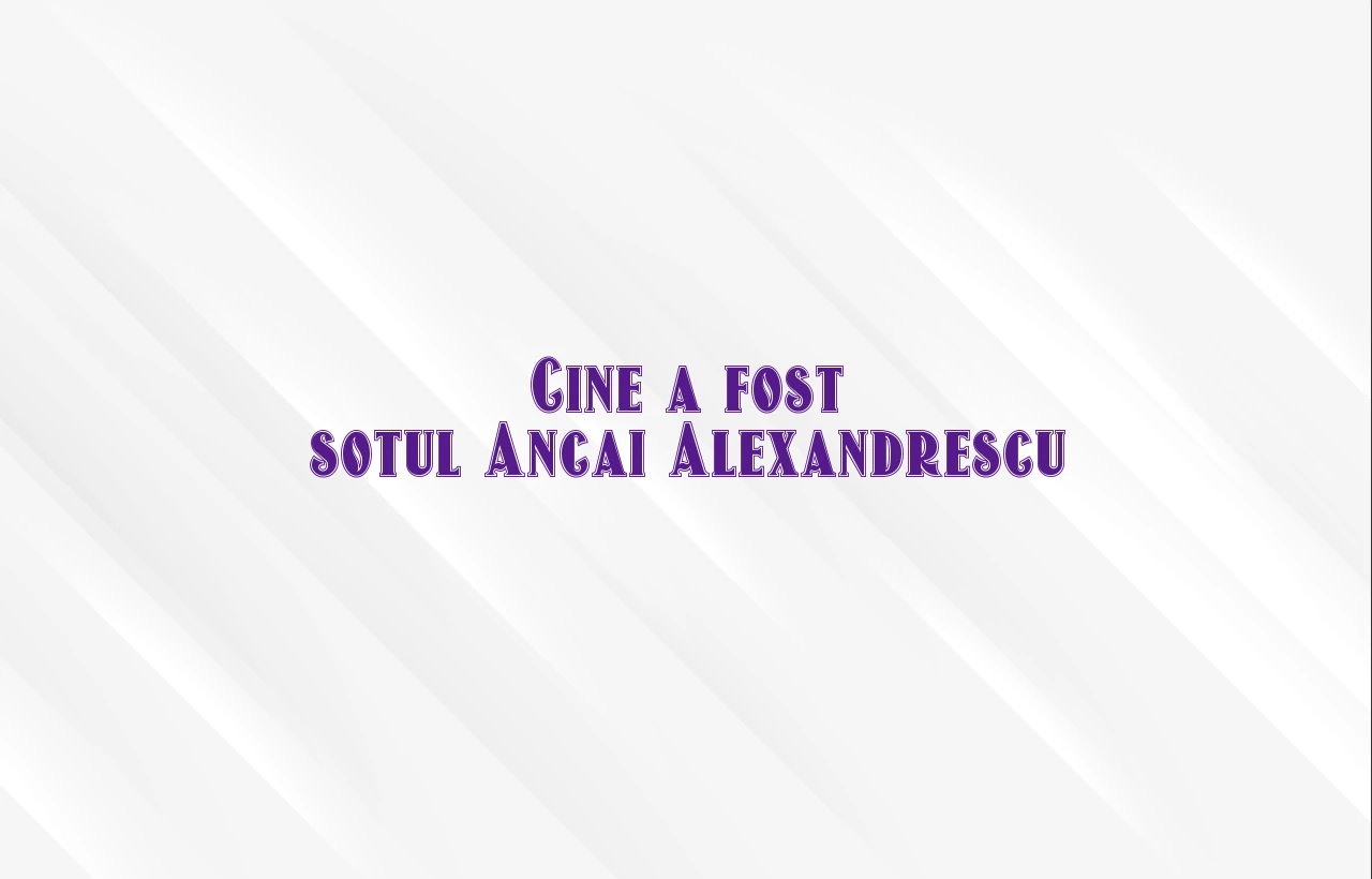 cine a fost sotul ancai alexandrescu