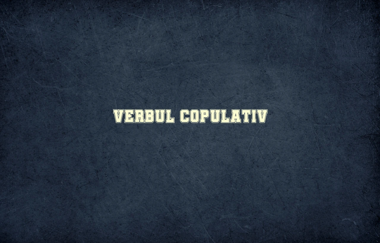 verbul copulativ