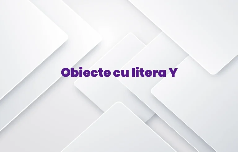 obiecte cu litera y