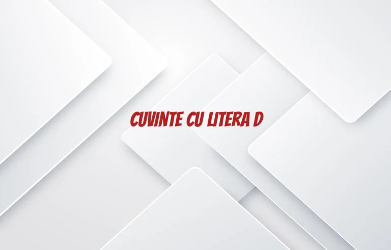 cuvinte cu litera d